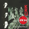 Awas Da' (Original Motion Picture Soundtrack) - KRU