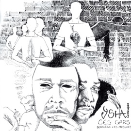 Derrière les masques (feat. JeanJass, Seven & Caballero) Ysha Le Chirurjoint