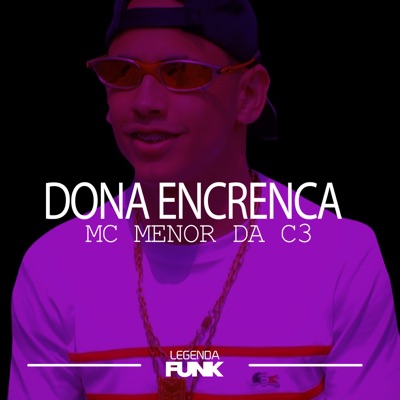 Dona Encrenca - Single