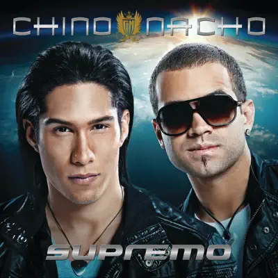 Supremo - Chino & Nacho