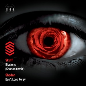 Illusions Remix  Don't Look Away (feat. Iffy & Shodan) - Single