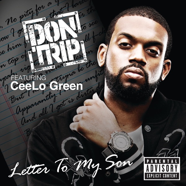 Letter to My Son (feat. Cee Lo Green) - Single - Don Trip