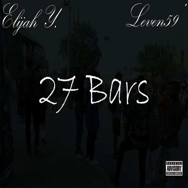 27 Bars (feat. Leven59')