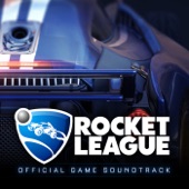 Rocket League (Official Game Soundtrack) artwork