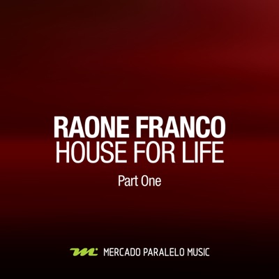 House for Life, Pt. 1 - EP