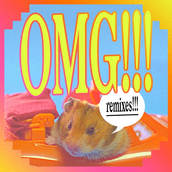 OMG!!! (Remixes) - Single - Yelle