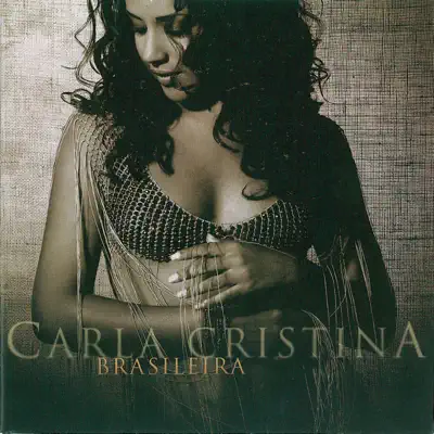 Brasileira - Carla Cristina