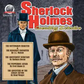 Sherlock Holmes: Consulting Detective, Volume 12 (Unabridged)