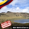 Made In Colombia / Mis Montañas / 4