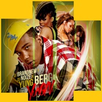 Yungn - DJ BrandNew, DJ Noize & Yung Berg