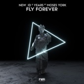Fly Forever (feat. Moses York) artwork
