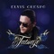 Echate Pa Ca (feat. El Cata) - Elvis Crespo lyrics