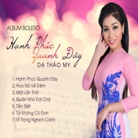 Hạnh Phúc Quanh Đây - Dạ Thảo My