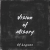 Vision of Misery (feat. Kadeem France Of Loathe) - Single