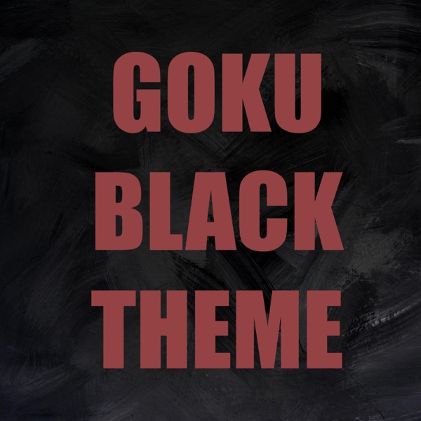 Goku Black Theme