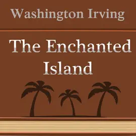 The Enchanted Island