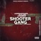 Shooter Gang (feat. Es Flame & Gooniedap) - Legendary Gudda lyrics