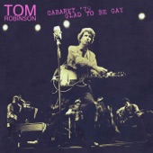 Tom Robinson - Good To Be Gay