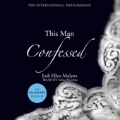 Audiobook cover for This Man Confessed by Jodi Ellen Malpas