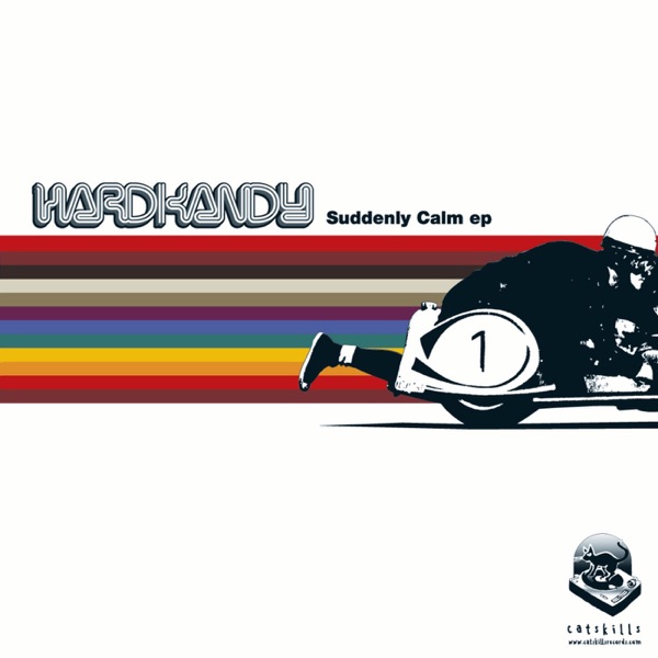 Suddenly Calm - EP - Hardkandy