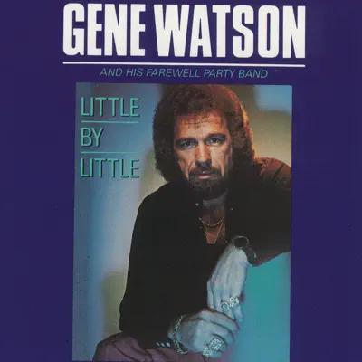 Little by Little - Gene Watson