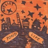 Pond Life - EP, 2018