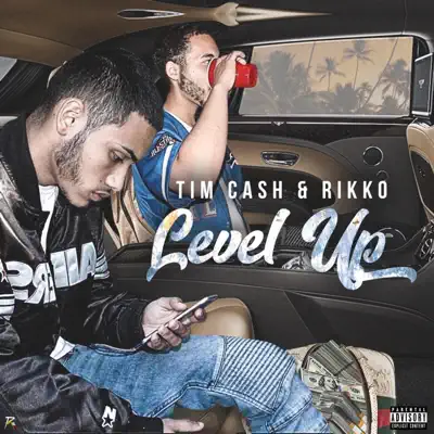 Listen to Level Up - Single by Tim Cash & Rikko
