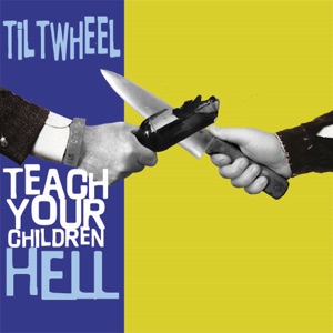 Teach Your Children Hell - Single