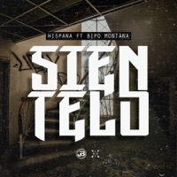 Sientelo (feat. Bipo Montana) - Single - Hispana