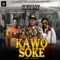 Kawo Soke (feat. Terry Apala & Solidstar) - DJ Tipsy lyrics