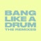 Bang Like A Drum (feat. Swarmz) - Donel lyrics