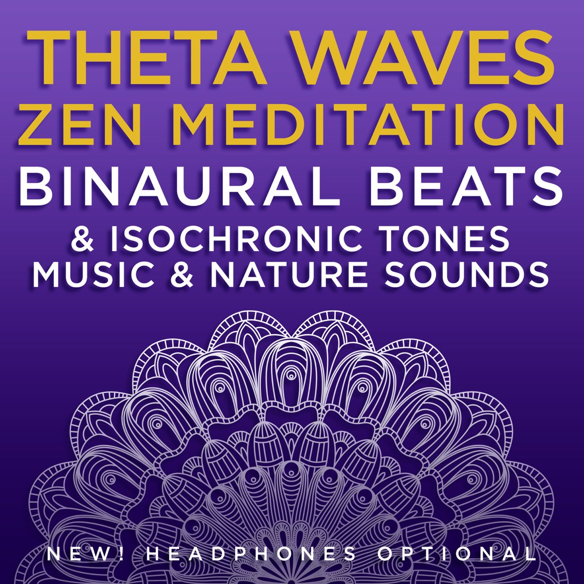 Theta Waves Zen Meditation Binaural Beats & Isochronic Tones Music & Nature  Sounds - Album by Binaural Beats Research & David & Steve Gordon - Apple  Music