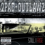 2Pac & Outlawz - Letter to the President (feat. Big Skye)