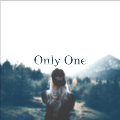 Only One - Single