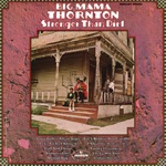 Big Mama Thornton - Let's Go Get Stoned