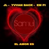 El Amor Es - Single, 2018