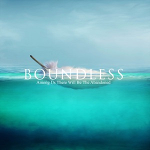 Among Us There Will Be the Abandoned - EP