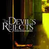 Stream & download The Devil's Rejects (Original Motion Picture Soundtrack)