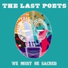 We Must Be Sacred - EP