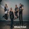 All Drunks On Deck! - Single