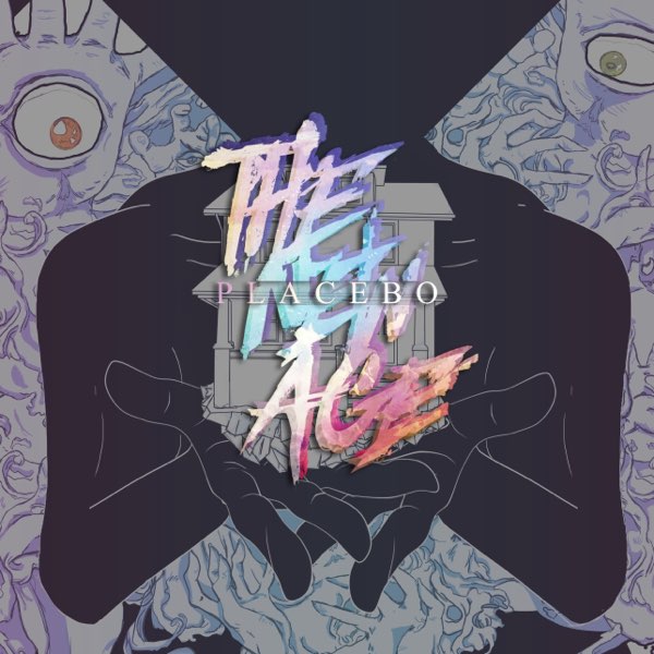 Альбом «Placebo» — The New Age — Apple Music