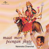 Maat Meri Peengan Jhute - Narendra Chanchal