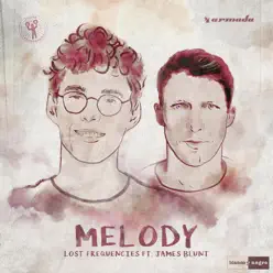 Melody (feat. James Blunt) - Single - Lost Frequencies