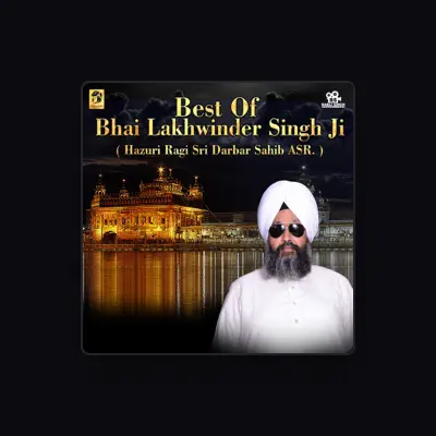 Listen to Bhai Lakhwinder Singh Hz. Ragi Sri Darbar Sahib Amritsar, watch music videos, read bio, see tour dates & more!