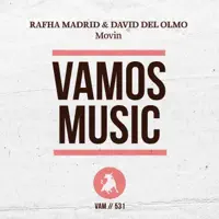 Movin — Rafha Madrid & David Del Olmo