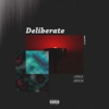 Deliberate - EP