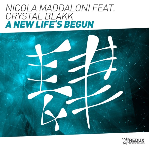 A New Life's Begun (feat. Crystal Blakk) - Single