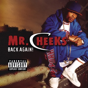 Mr. Cheeks - Back Again - 排舞 音樂