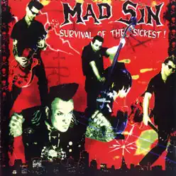 Survival of the Sickest - Mad Sin