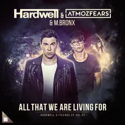 All That We Are Living For - Single - Hardwell